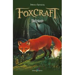 Foxcraft. Cartea a II-a: Batranii