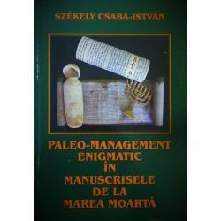 Paleo-management enigmatic in manuscrisele de la Marea Moarta