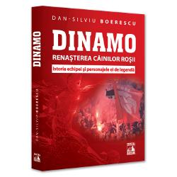 Neverland - Dinamo. renasterea cainilor rosii- istoria echipei si personajele ei de legenda