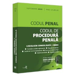 Codul penal si Codul de procedura penala: septembrie 2023