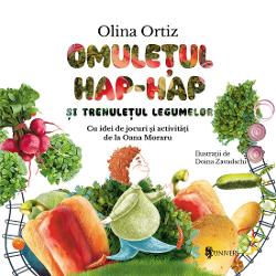 Editura Univers - Omuletul hap-hap si trenuletul legumelor