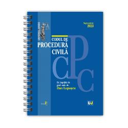 Codul de procedura civila septembrie (editie spiralata) 2023