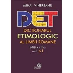 Dictionarul etimologic al limbii romane volumul I+II