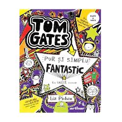 Tom Gates 5. Tom Gates este pur si simplu fantastic