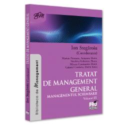 Tratat de management general volumul IX. Managementul schimbarii