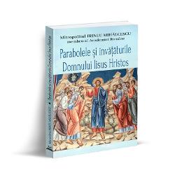 Parabolele si invataturile domnului Iisus Hristos