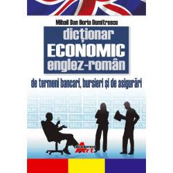 Dictionar economic englez roman de termeni bancari,bursieri