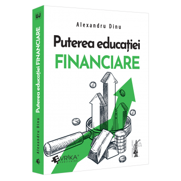 Puterea educatiei financiare