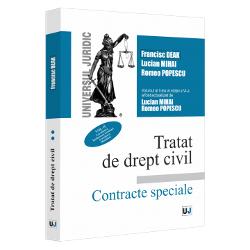 Tratat de drept civil. Contracte speciale volumul II. Locatiunea. Inchirierea locuintei. Arendarea. Mandatul (editia a VI a)