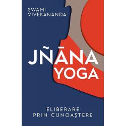 Jnana Yoga - Eliberare prin cunoastere