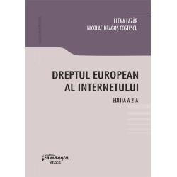 Dreptul european al internetului (editia a II a) (ediția