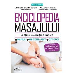 Enciclopedia masajului. Lectii si exercitii practice