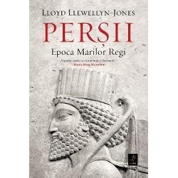 Persii: Epoca Marilor Regi
