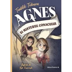 Agnes si misterul conacului