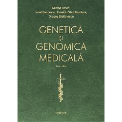 Genetica si genomica medicala (editia a IV a)
