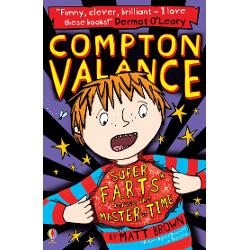 Compton Valance - Super F.A.R.T.s versus the Master of Time