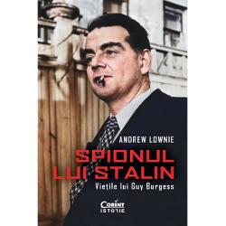 Vezi detalii pentru Spionul lui Stalin. Vietile lui Guy Burgess