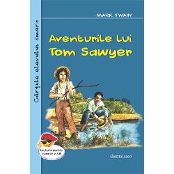 Aventurile lui Tom Sawyer, Editura Cartex