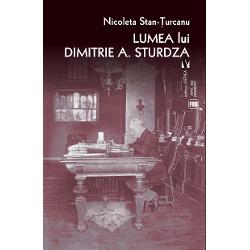 Lumea lui Dimitrie D. Strudza