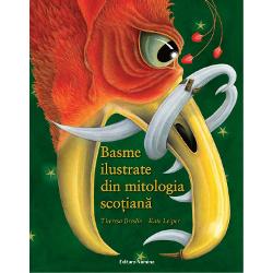 Basme ilustrate din mitologia scotiana adolescenti