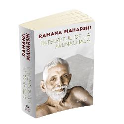 Inteleptul de la Arunachala – Convorbiri cu Sri Ramana Maharshi clb.ro imagine 2022