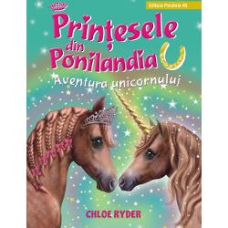 Printesele din Ponilandia. Aventura unicornului (editie cartonata)