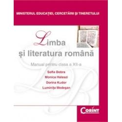 Vezi detalii pentru Limba si literatura romana clasa a XII-a Dobra
