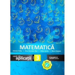 Matematica - caiet de aplicatii - clasa a III-a