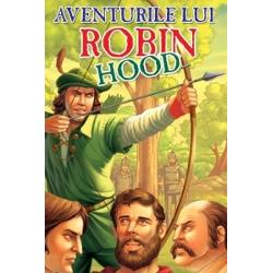 Aventurile lui Robin Hood. Povesti internationale