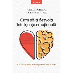 Cum sa-ti dezvolti inteligenta emotionala