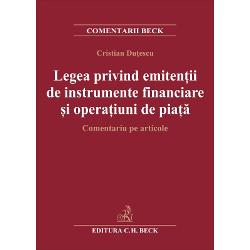 Legea privind emitentii de instrumente financiare si operatiuni de plata. Comentarii pe articole