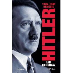 Hitler. 1936-1945 Nemesis 1936-1945