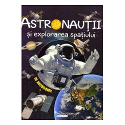 Cosmos - Astronautii si explorarea spatiului