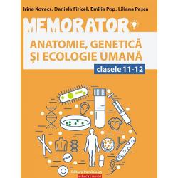 Memorator Biologie. Anatomie, genetica, ecologie umana. Cls. XI-XII. Editia III