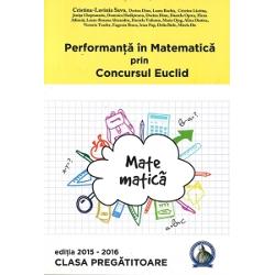 Performanta in matematica prin concursul Euclid clasa pregatitoare 2015-2016