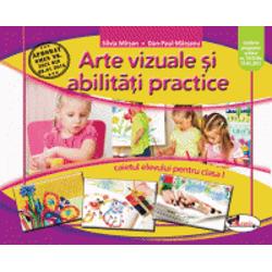 Caiet de arte vizuale si abilitati practice clasa I (editia a II a)