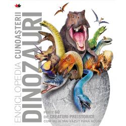 Enciclopedia cunoasterii. Dinozauri imagine 2022