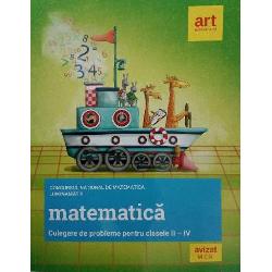 Culegere de matematica clasele II-IV. Concursurile LuminaMath (editia 2019)