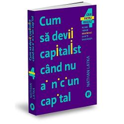 Cum sa devii capitalist cand nu ai niciun capital clb.ro imagine 2022