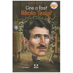 Cine a fost Nikola Tesla?