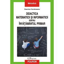 Didactica matematicii si informaticii pentru invatamintul primar