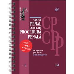 Codul penal si Codul de procedura penala Iunie 2023 (editie spiralata)