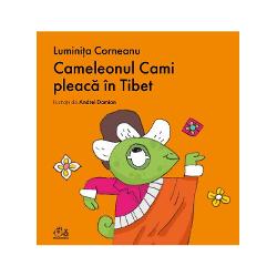 Cameleonul cami pleaca in tibet