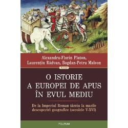 O istorie a Europei de Apus in Evul Mediu V XVI