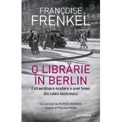 O librarie in Berlin. Extraordinara evadare a unei femei din calea nazismului