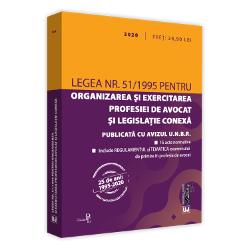 Legea nr. 51/1995 pentru organizarea si exercitarea profesiei de avocat si legislatie conexa 2020