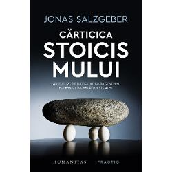 Carticica stoicismului. Sfaturi de intelepciune