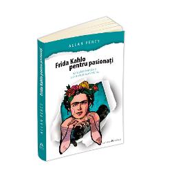 Vezi detalii pentru Frida Kahlo pentru pasionati - 60 de pilule