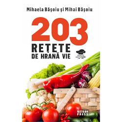 203 retete de hrana vie