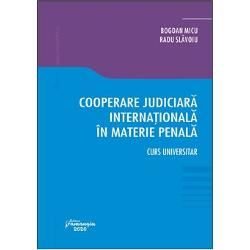 Cooperare judiciara internationala in materie penala